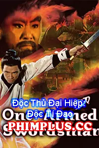 Độc Thủ Đại Hiệp: Độc Tí Đao (1967)