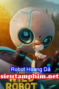 Robot Hoang Dã (2024)